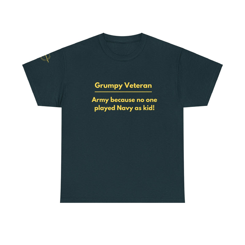 Army because no one played navy as a kid