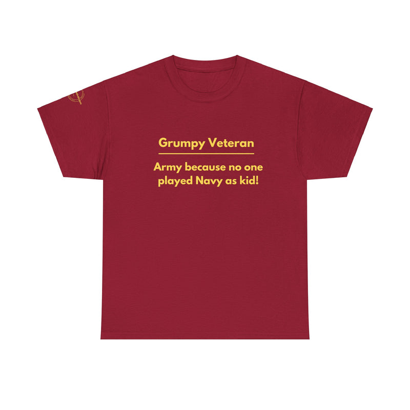 Army because no one played navy as a kid