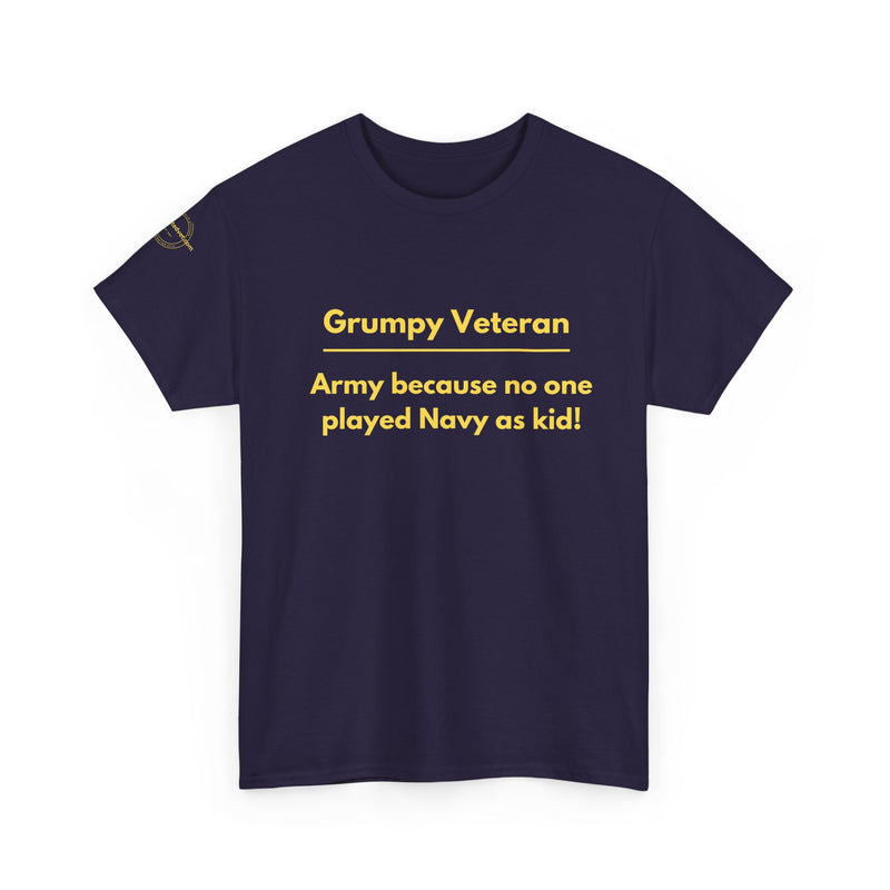 Army because no one played navy as a kid
