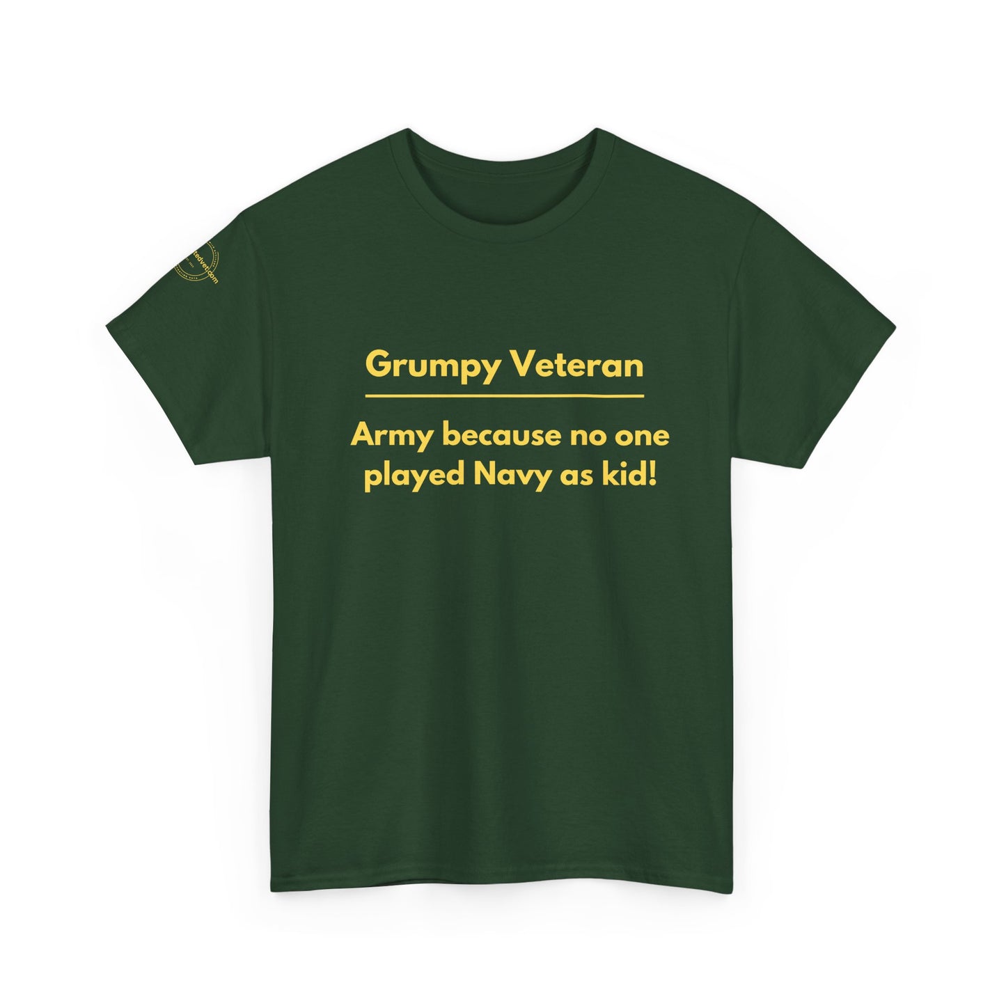 Army because no one played navy as a kid
