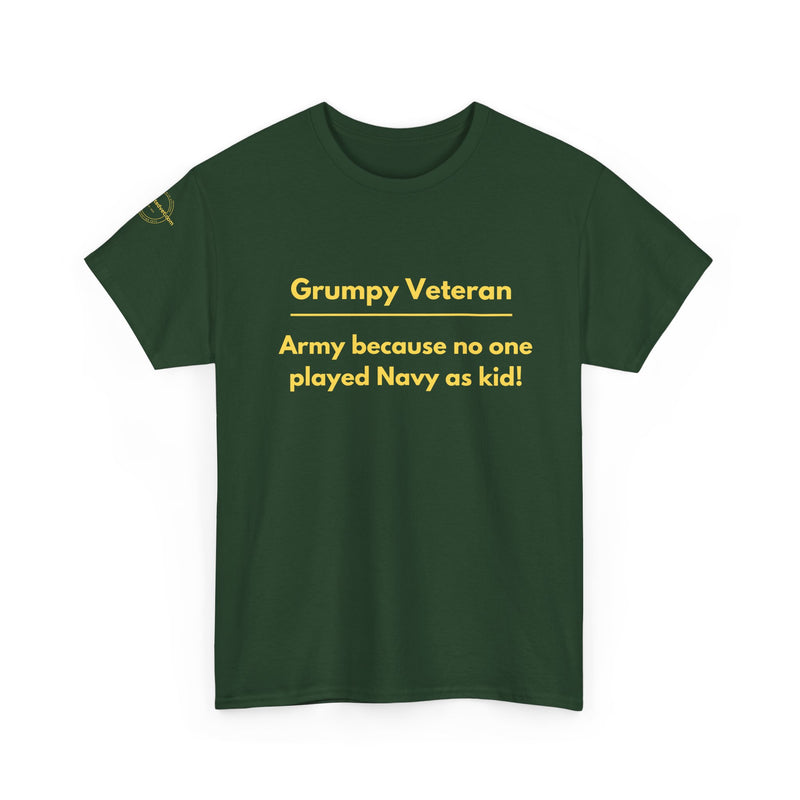Army because no one played navy as a kid