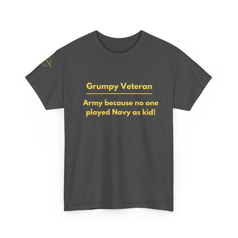 Army because no one played navy as a kid