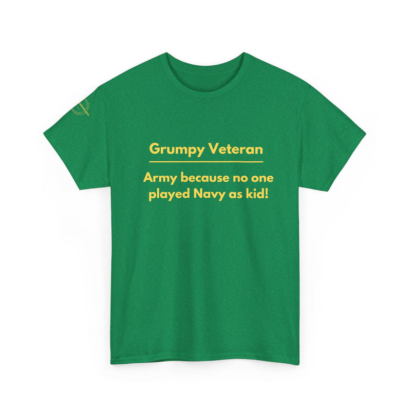 Army because no one played navy as a kid