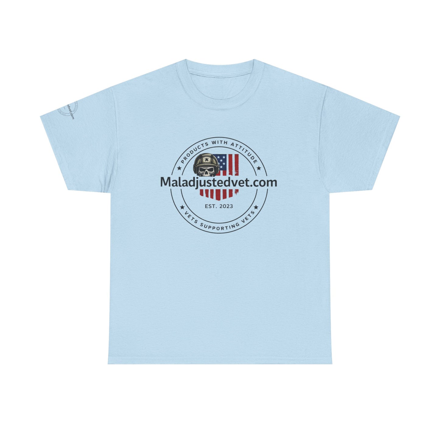 Maladjusted Vet T-Shirt